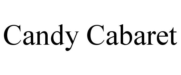 Trademark Logo CANDY CABARET