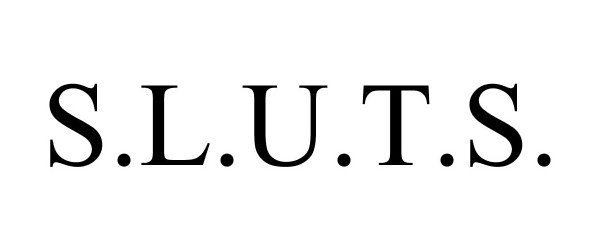 Trademark Logo S.L.U.T.S.