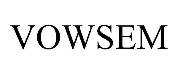 Trademark Logo VOWSEM