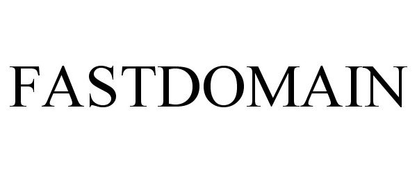 Trademark Logo FASTDOMAIN
