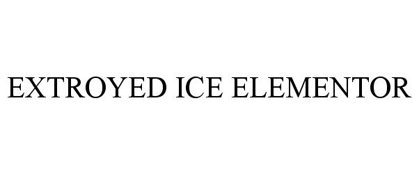  EXTROYED ICE ELEMENTOR