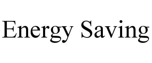 Trademark Logo ENERGY SAVING