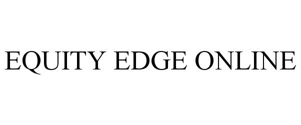  EQUITY EDGE ONLINE