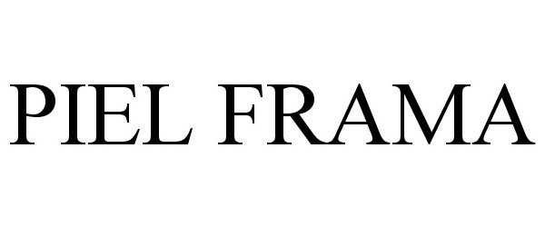 Trademark Logo PIEL FRAMA