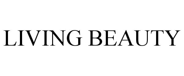 Trademark Logo LIVING BEAUTY