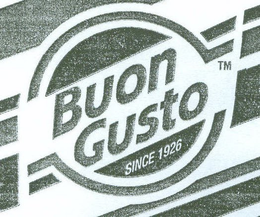 Trademark Logo BUON GUSTO SINCE 1926