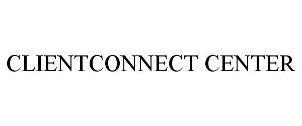  CLIENTCONNECT CENTER