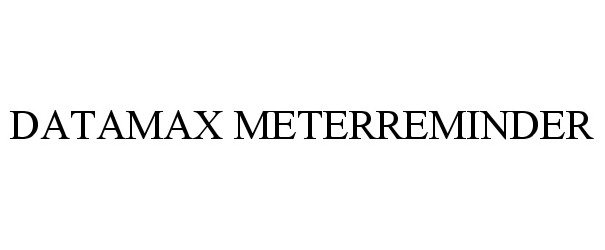  DATAMAX METERREMINDER