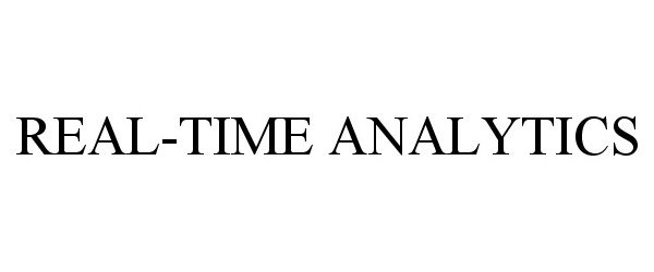  REAL-TIME ANALYTICS