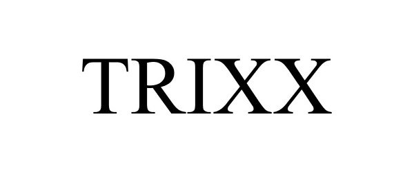  TRIXX