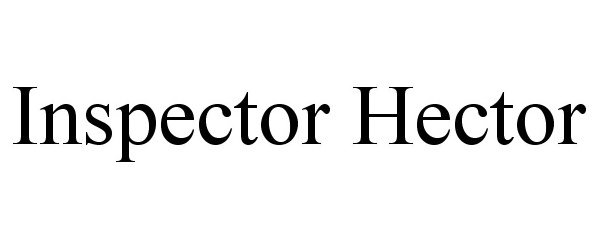 Trademark Logo INSPECTOR HECTOR