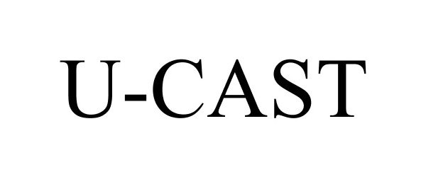 Trademark Logo U-CAST