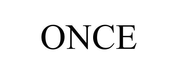 Trademark Logo ONCE