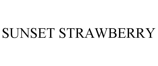 Trademark Logo SUNSET STRAWBERRY