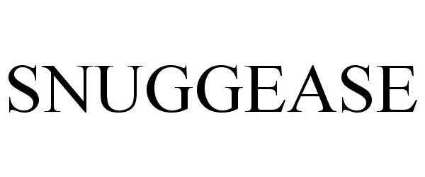 Trademark Logo SNUGGEASE