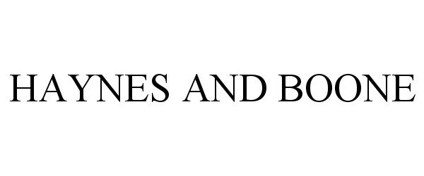 Trademark Logo HAYNES AND BOONE