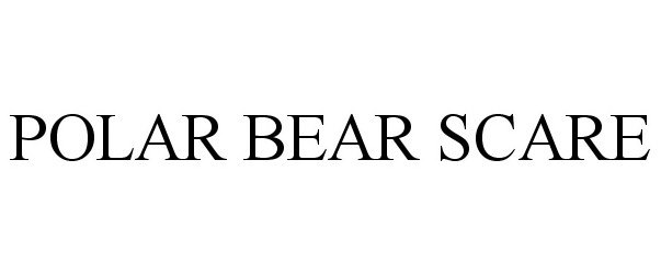  POLAR BEAR SCARE
