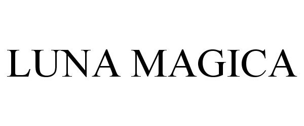 Trademark Logo LUNA MAGICA