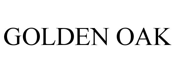 Trademark Logo GOLDEN OAK