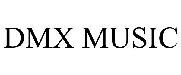 Trademark Logo DMX MUSIC