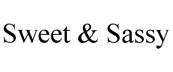Trademark Logo SWEET &amp; SASSY