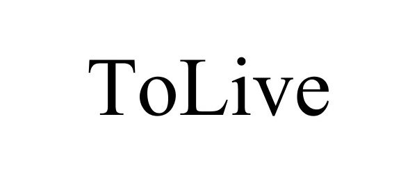 Trademark Logo TOLIVE