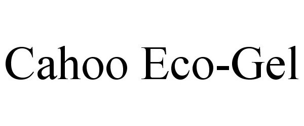  CAHOO ECO-GEL