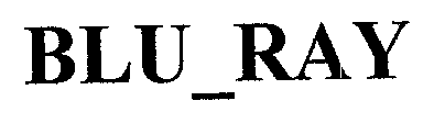 Trademark Logo BLU_RAY