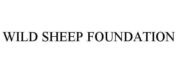 Trademark Logo WILD SHEEP FOUNDATION