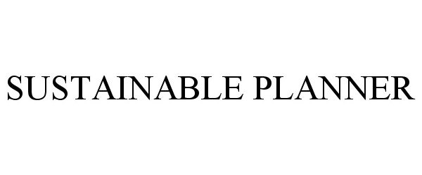 Trademark Logo SUSTAINABLE PLANNER