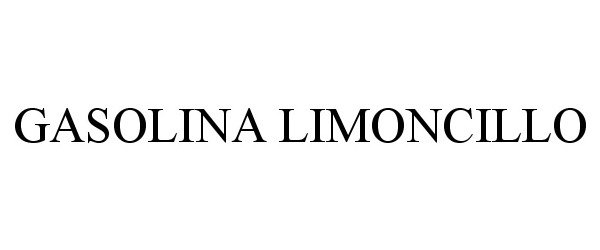 Trademark Logo GASOLINA LIMONCILLO