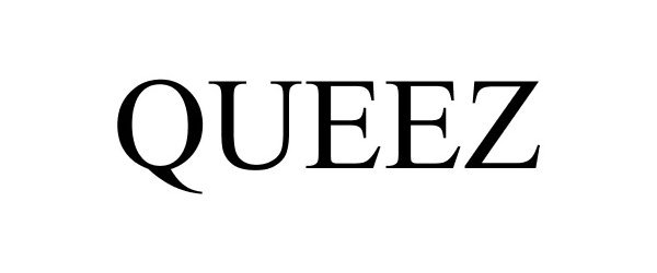 Trademark Logo QUEEZ