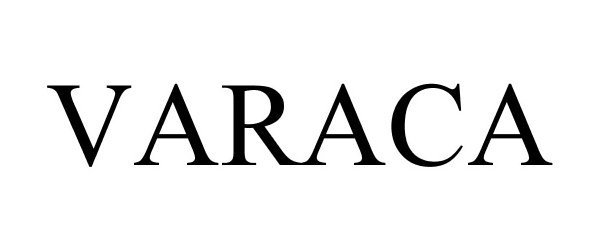 Trademark Logo VARACA