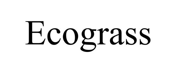 Trademark Logo ECOGRASS