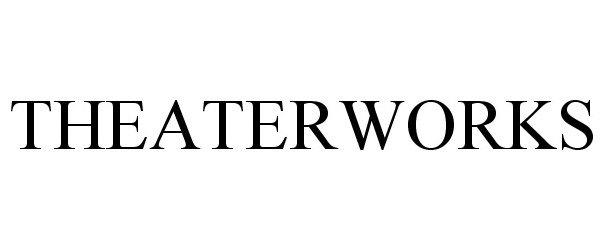 Trademark Logo THEATERWORKS