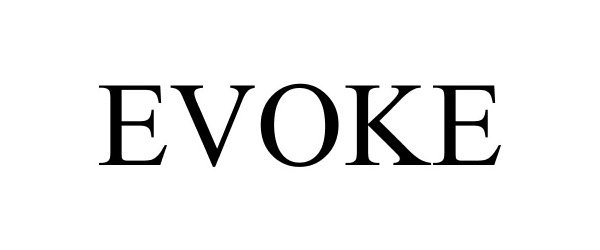  EVOKE