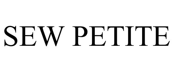 Trademark Logo SEW PETITE