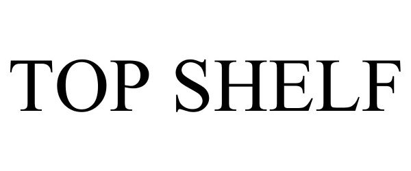 Trademark Logo TOP SHELF