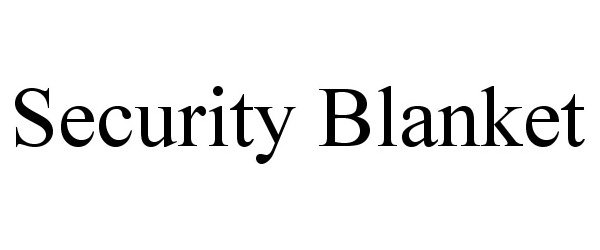 SECURITY BLANKET