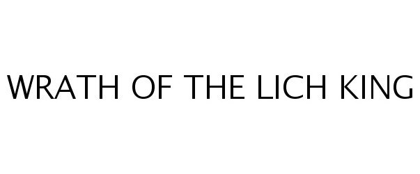Trademark Logo WRATH OF THE LICH KING