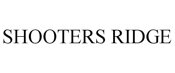 Trademark Logo SHOOTERS RIDGE