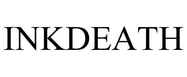 Trademark Logo INKDEATH