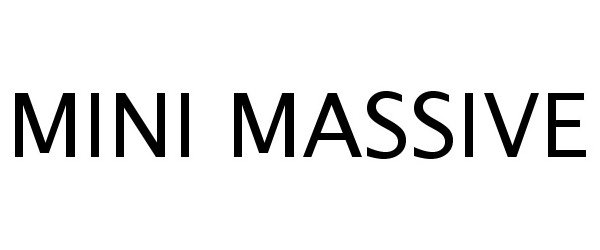 Trademark Logo MINI MASSIVE