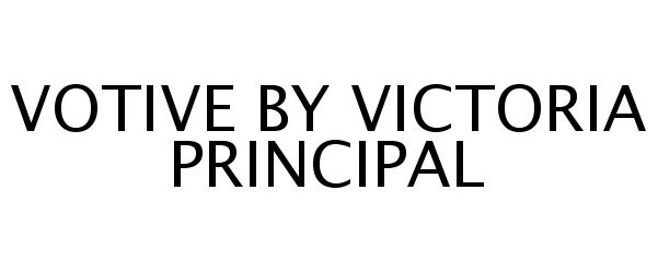  VOTIVE BY VICTORIA PRINCIPAL