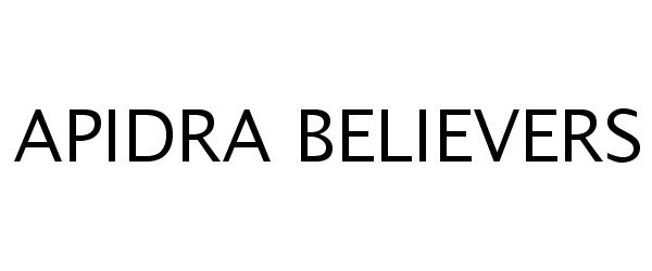 Trademark Logo APIDRA BELIEVERS