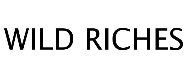 Trademark Logo WILD RICHES