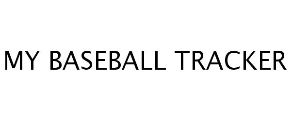  MY BASEBALL TRACKER