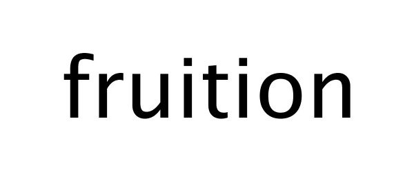 Trademark Logo FRUITION