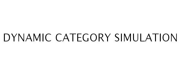 Trademark Logo DYNAMIC CATEGORY SIMULATION