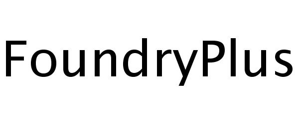 FOUNDRYPLUS